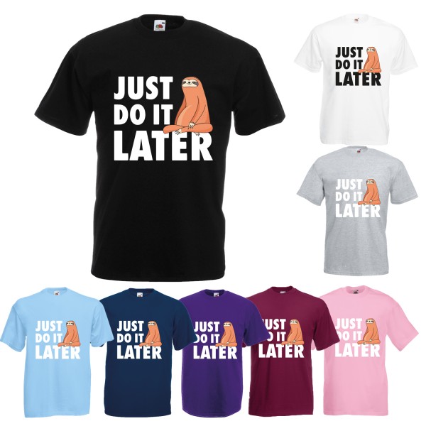 Herren T-Shirt - Just do it later - Faultier sitzend