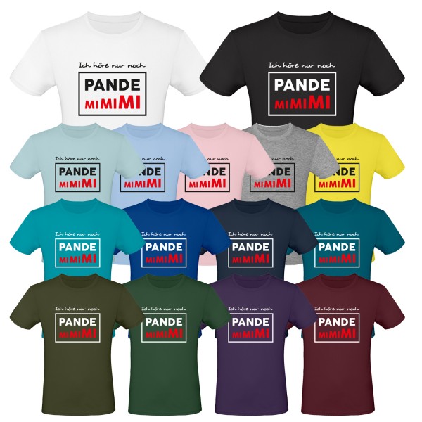 Unisex T-Shirt - Ich höre nur noch Pandemimimi